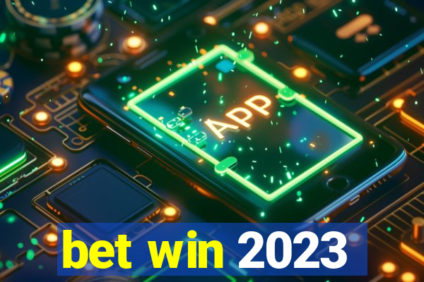 bet win 2023